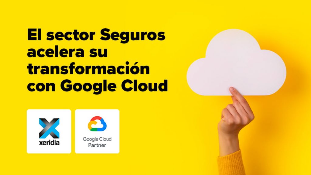 Aseguradoras y Google Cloud Platform