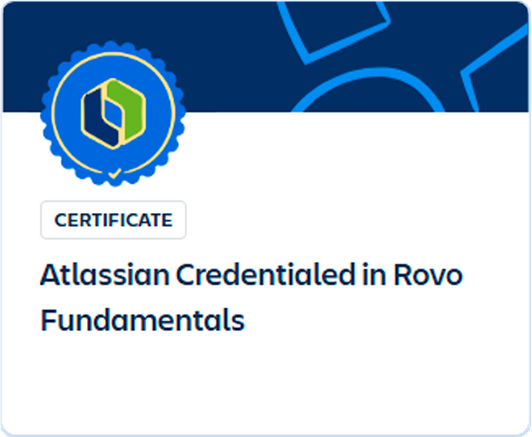 Atlassian Credentialed in Rovo Fundamentals